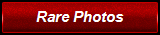 Rare Photos