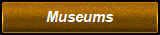 Museums